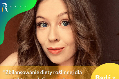 ProfiRAKtyka 2022 – dietą w raka – mgr Natalia Babińska