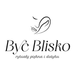 Być Blisko